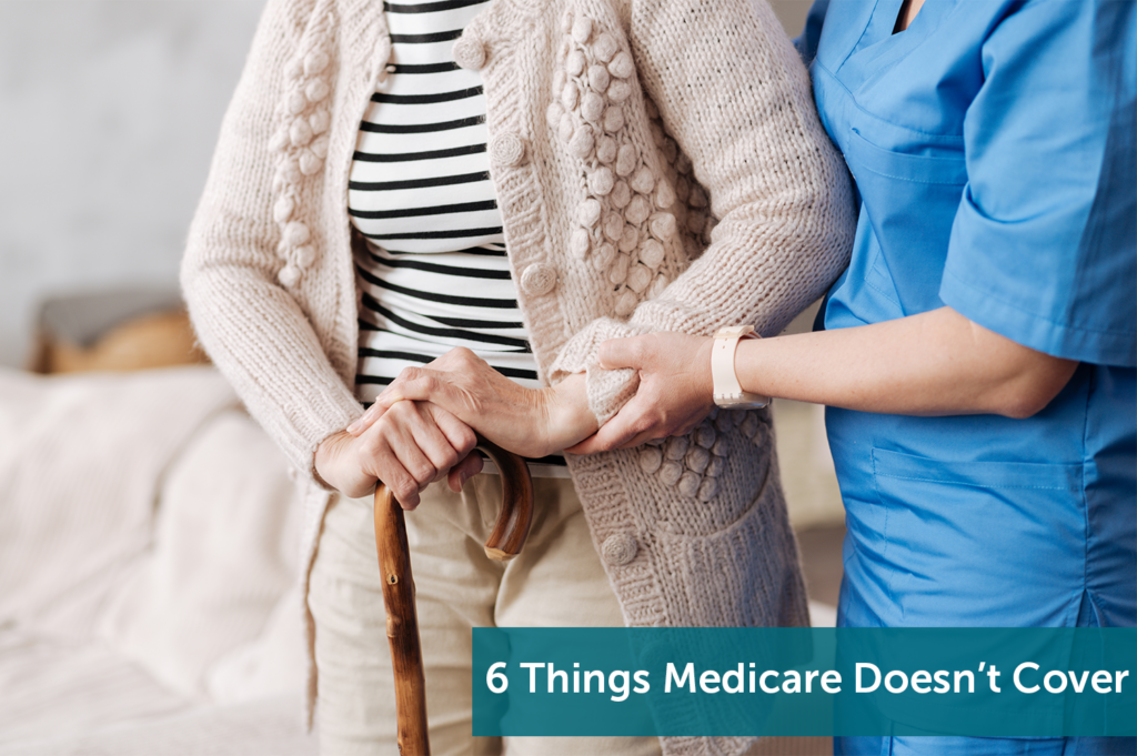 6 Things Medicare Doesn’t Cover Jeffery Insurance