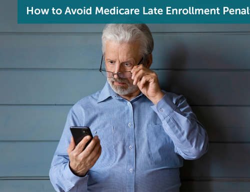 How to Avoid Medicare Late Enrollment Penalties