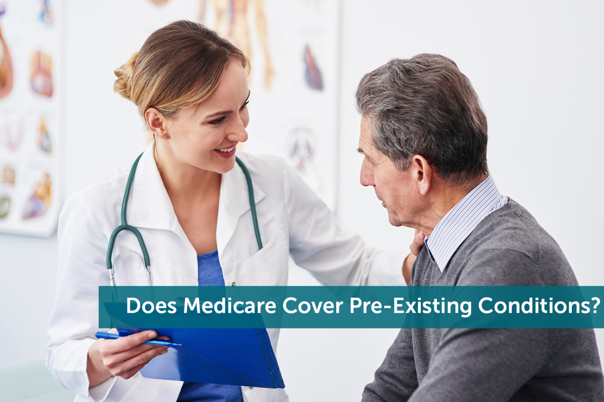 Does Medicare Cover PreExisting Conditions? Jeffery Insurance